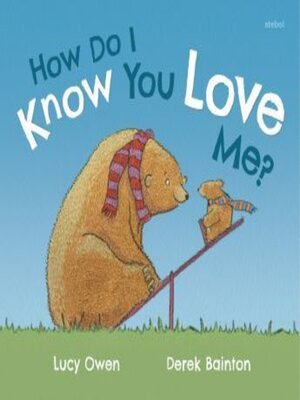 cover image of How Do i Know You Love Me?